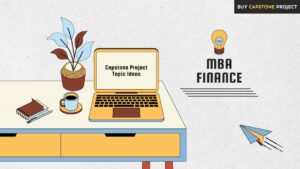 MBA Finance Capstone Project Topics